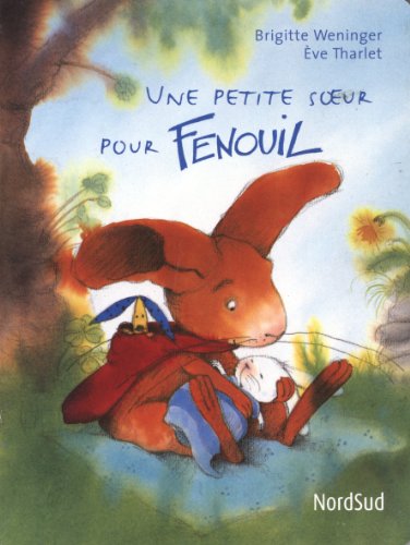 couverture de : Une petite soeur pour Fenouil